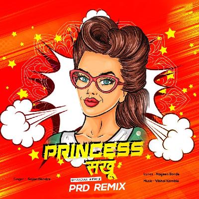 Princess Sakhu - Official Remix - PRD Remix
